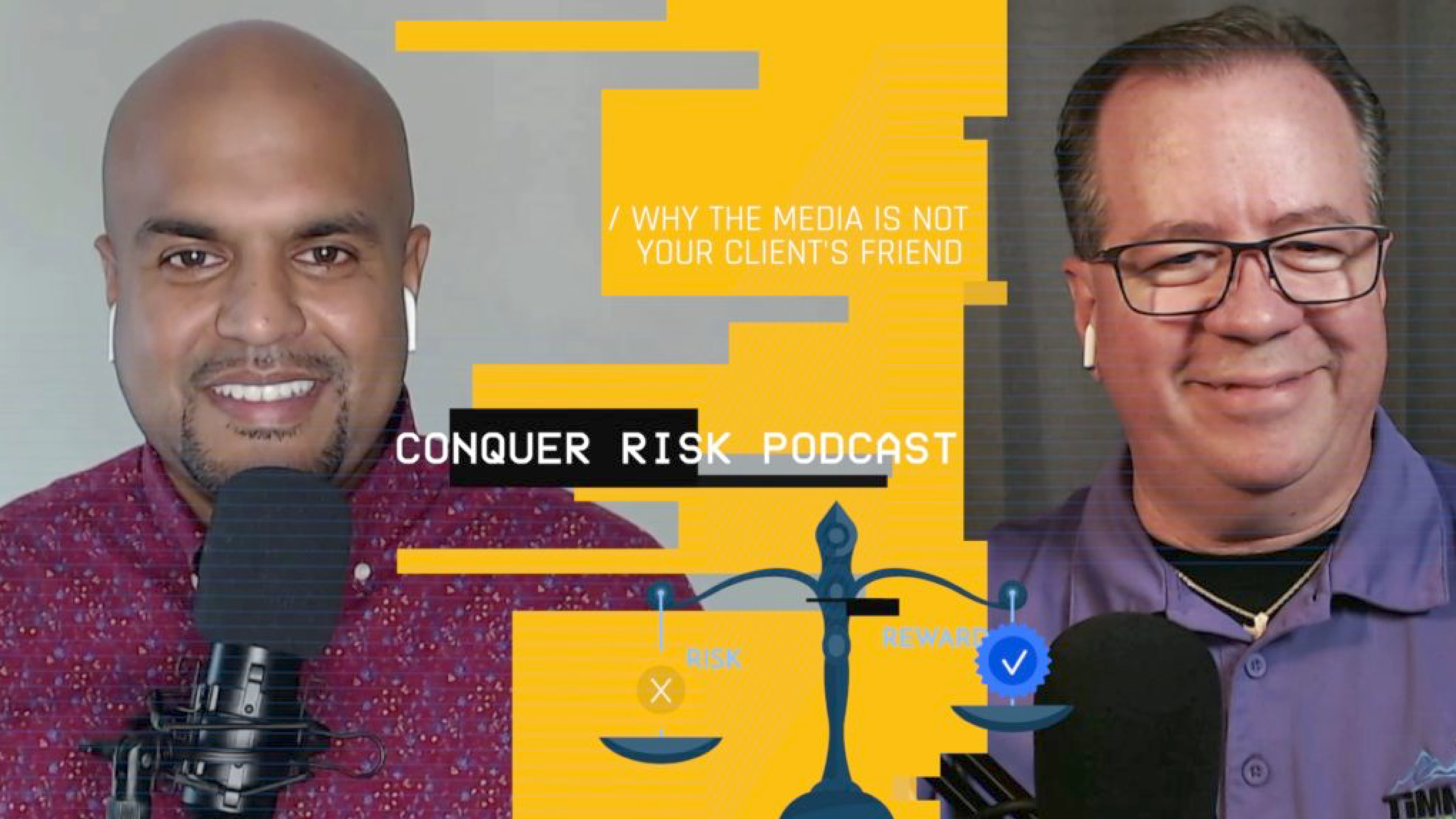 Why the Media is Not Your Client’s Friend (S1 E21)