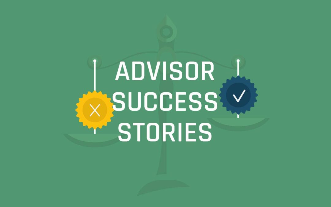 Advisor Success Stories  (S4 E2)