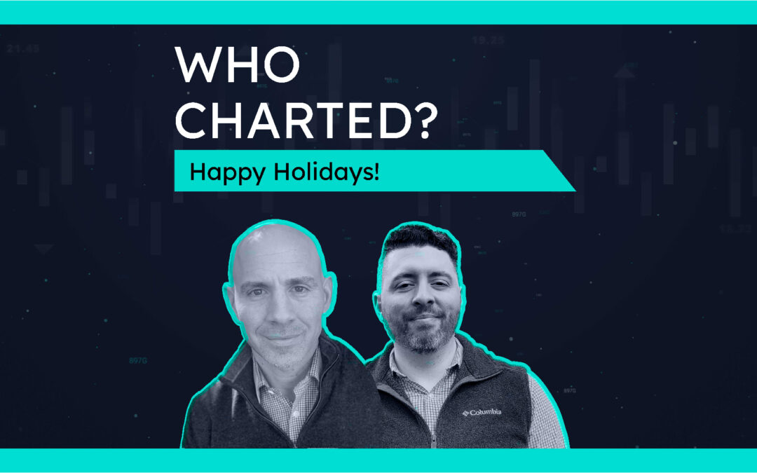 Who Charted? (E37) Happy Holidays!