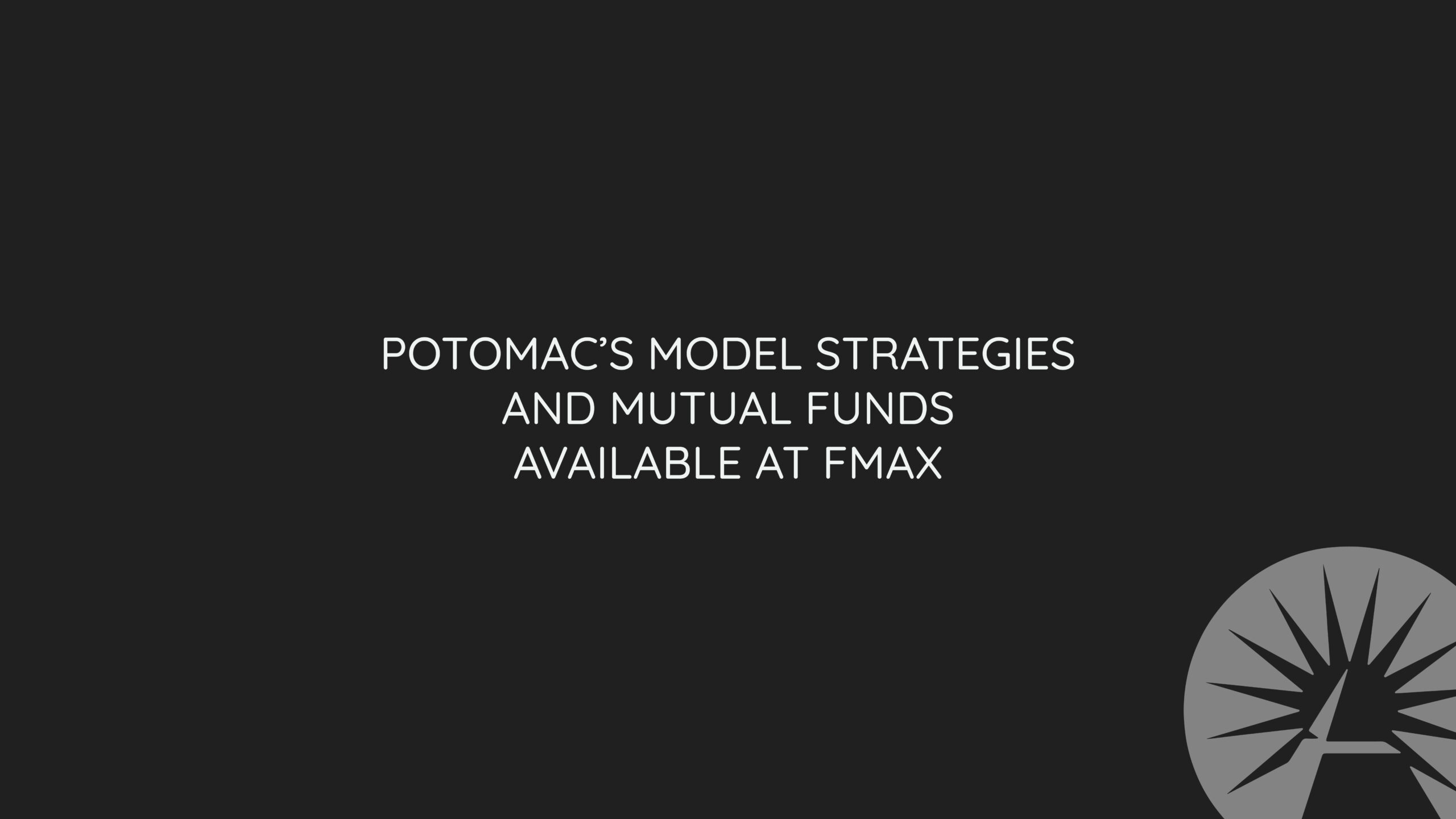 Press Release: Potomac’s Model Strategies and Mutual Funds Available at Fidelity FMAX