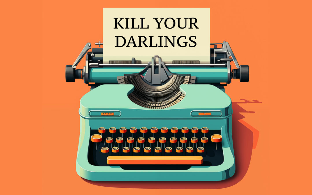 Kill Your Darlings